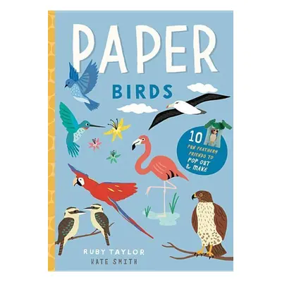 Paper Birds - Ruby Taylor