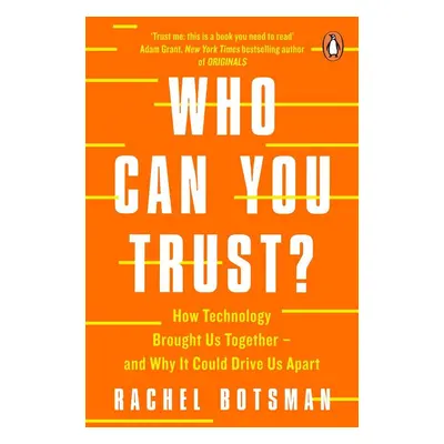 Who Can You Trust? - Rachel Botsman