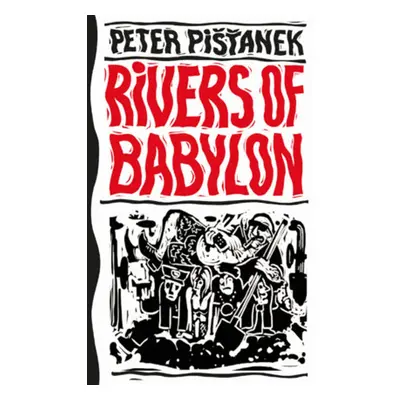 Rivers of Babylon - Peter Pišťanek