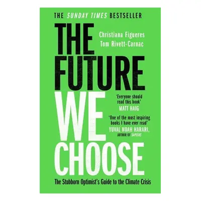 The Future We Choose - Christiana Figueres