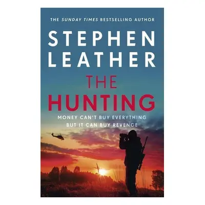 The Hunting - Stephen Leather