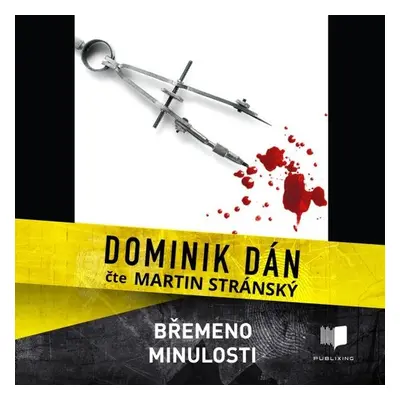 Břemeno minulosti - Dominik Dán