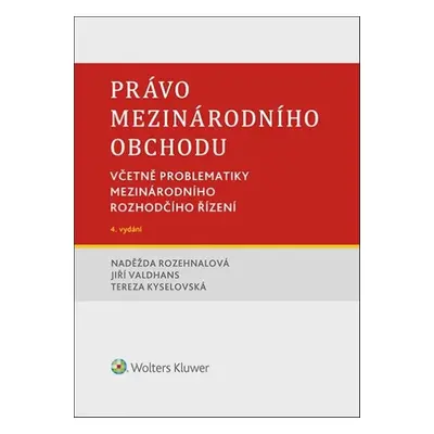 Právo mezinárodního obchodu - JUDr. Jiří Valdhans