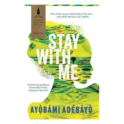 Stay With Me - Ayobami Adebayo