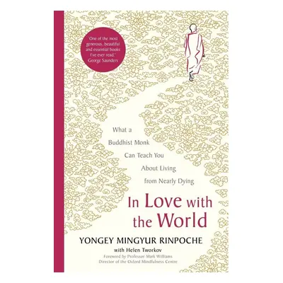 In Love with the World - Helen Tworkov