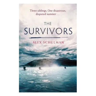 The Survivors - Alex Schulman