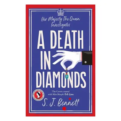 A Death in Diamonds - S. J. Bennett