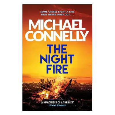 The Night Fire - Michael Connelly