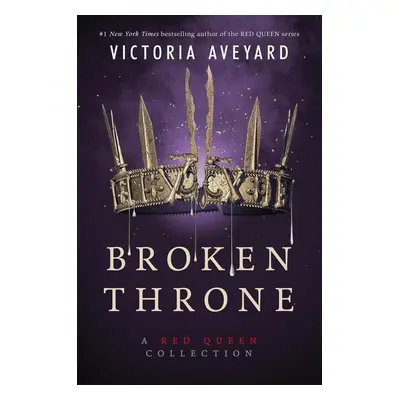 Broken Throne - Victoria Aveyardová