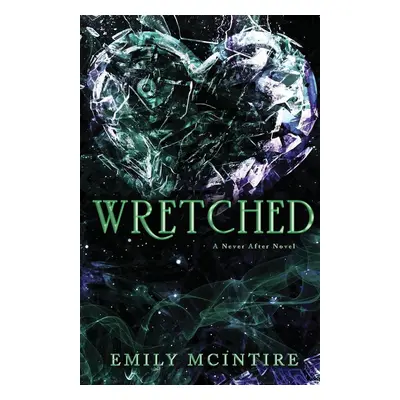 Wretched - Emily McIntire