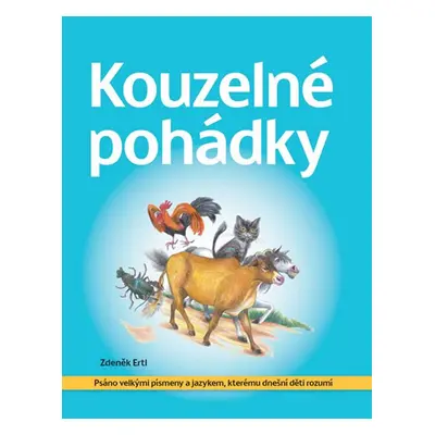 Kouzelné pohádky - Zdeněk Ertl