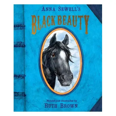 Black Beauty - Anna Sewell