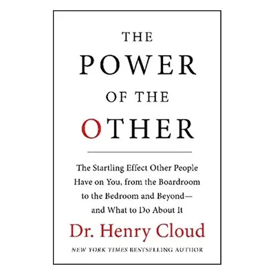 The Power of the Other - Henry Cloud