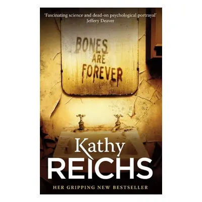 Bones are Forever - Kathy Reichs