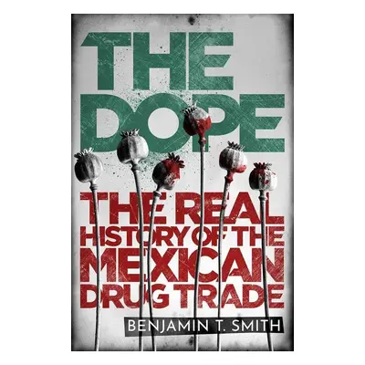 The Dope - Autor Neuveden