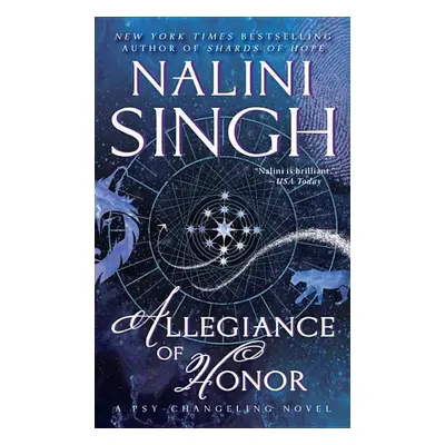 Allegiance of Honor - Nalini Singh