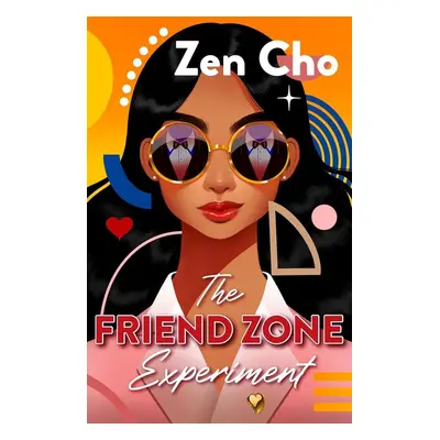 The Friend Zone Experiment - Zen Cho