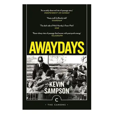 Awaydays - Kevin Sampson