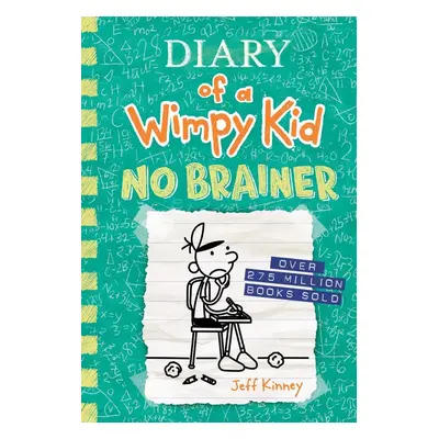 Diary of a Wimpy Kid 18: No Brainer - Jeff Kinney