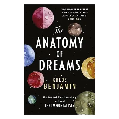 The Anatomy of Dreams - Chloe Benjamin