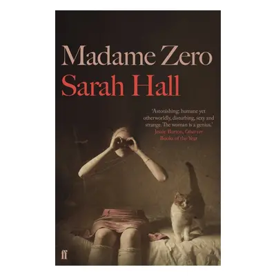 Madame Zero - Sarah Hall