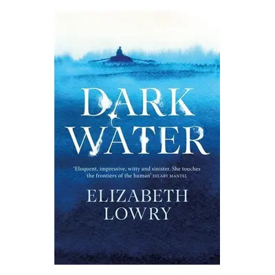 Dark Water - Elizabeth Lowry