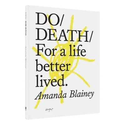 Do Death - Amanda Blainey