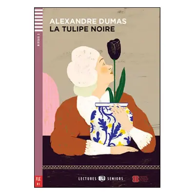 La tulipe noire - Alexander Dumas ml.