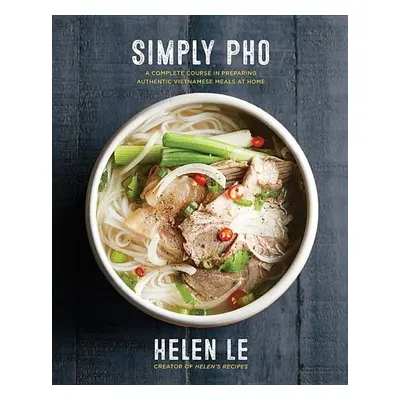 Simply Pho - Helen Le