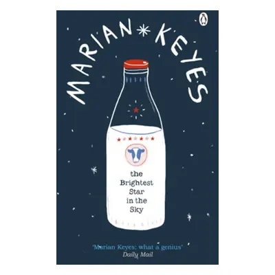 The Brightest Star in the Sky - Marian Keyes