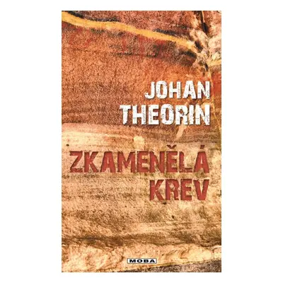 Zkamenělá krev - Johan Theorin