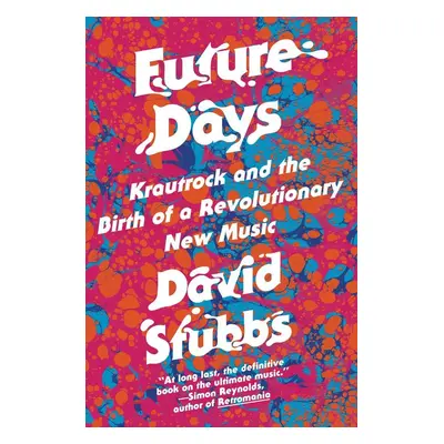 Future Days - David Stubbs