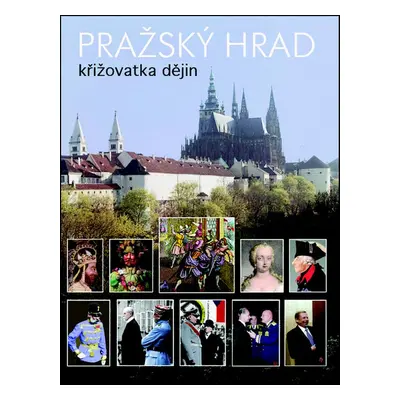 Pražský hrad - Miloš Pokorný