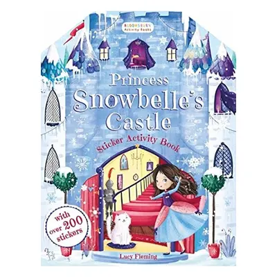 Princess Snowbelle's Castle Sticker Activity Book - Lucy Flemingová