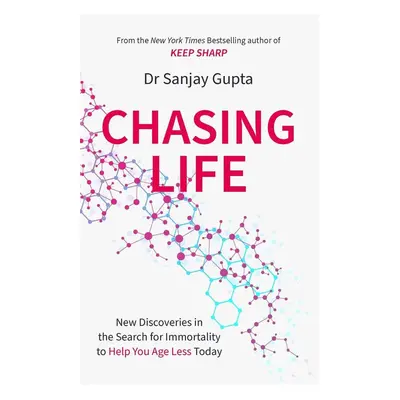 Chasing Life - Sanjay Gupta