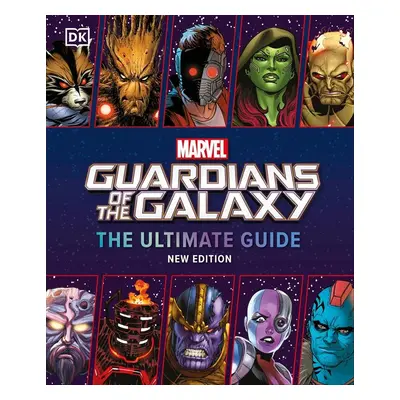 Marvel Guardians of the Galaxy The Ultimate Guide New Edition - DK