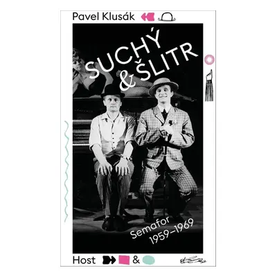 Suchý a Šlitr - Pavel Klusák