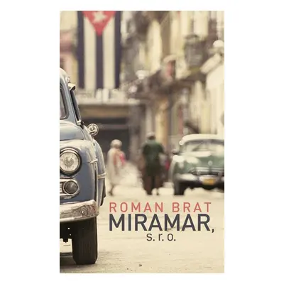 Miramar, s. r. o. - Roman Brat