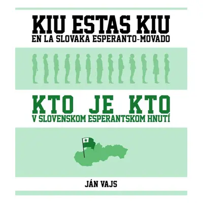 Kto je kto v slovenskom esperantskom hnutí - Ján Vajs