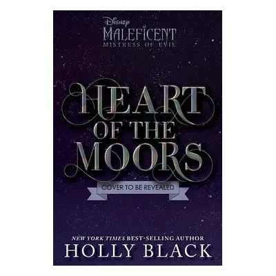 Heart of the Moors - Holly Black