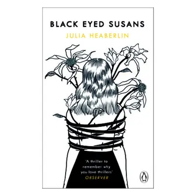 Black-Eyed Susans - Julia Heaberlin