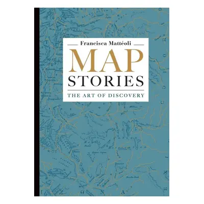 Map Stories - Francisca Matteoli