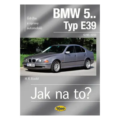 BMW 5 Typ E 39 - Hans-Rüdiger Etzold