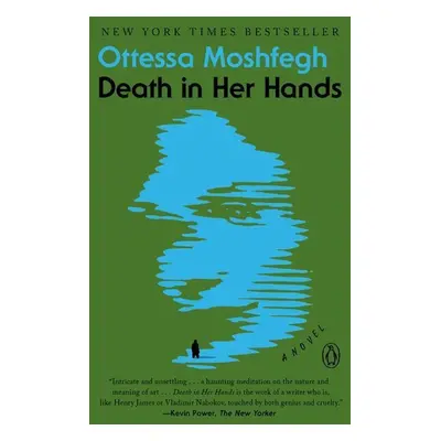 Death in Her Hands - Ottessa Moshfegh