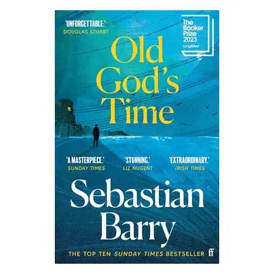 Old God's Time - Sebastian Barry