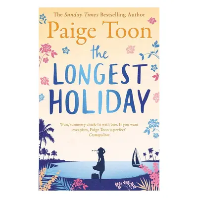 The Longest Holiday - Paige Toon