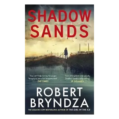 Shadow Sands - Robert Bryndza