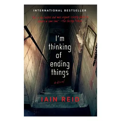 I'm Thinking of Ending Things - Iain Reid