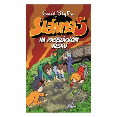 Slávna 5 na pašeráckom vŕšku - Enid Blytonová