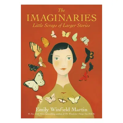 The Imaginaries - Emily Winfield Martin